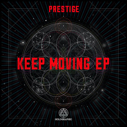 Keep Moving EP album by Prestige & Cabin Fever Uk - Drum and Bass Cover Art