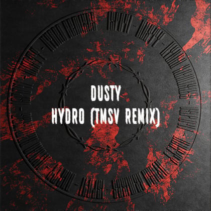 Hydro (TMSV Remix) album by TMSV & Dusty - Drum and Bass Cover Art