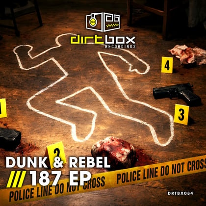 187 EP album by Dunk & Rebel_DNB - Drum and Bass Cover Art