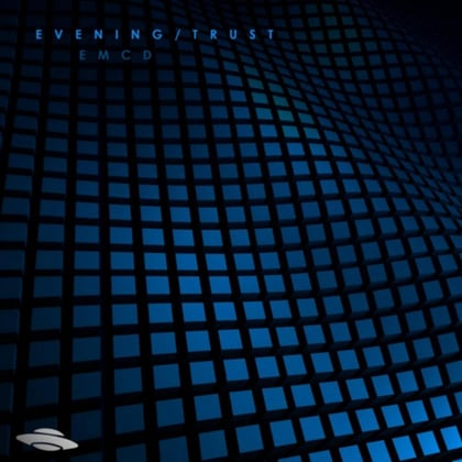 Evening / Trust album by EMCD - Drum and Bass Cover Art