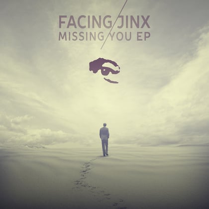 Missing You EP album by Facing Jinx - Drum and Bass Cover Art
