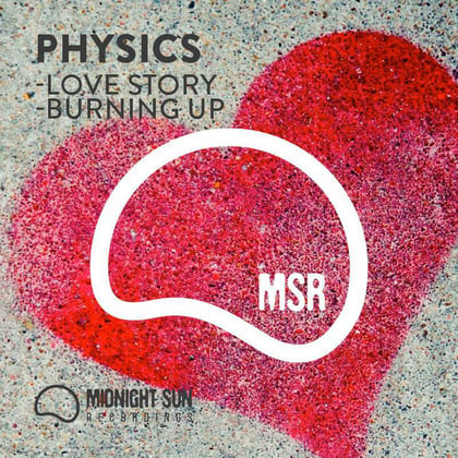 Love Story / Burning Up album by Physics - Drum and Bass Cover Art