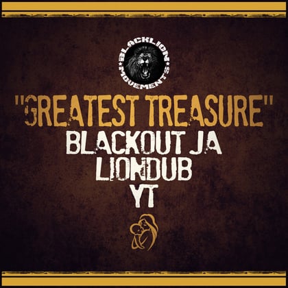 Greatest Treasure album by Lowriderz, Liondub, Blackout JA & YT Reggae - Drum and Bass Cover Art