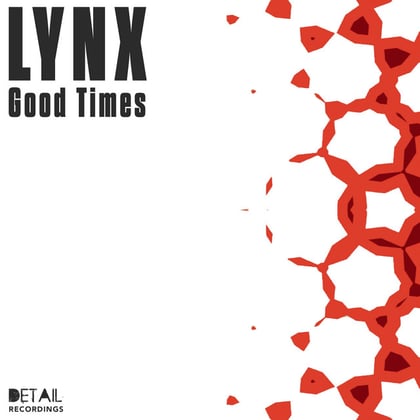 Good Times album by Lynx - Drum and Bass Cover Art