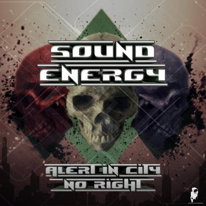 Alert in City / No Right album by Sound Energy - Drum and Bass Cover Art