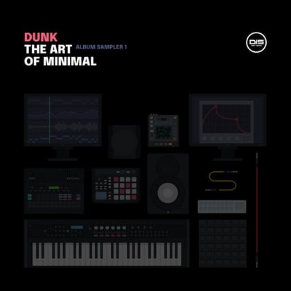 The Art Of Minimal LP - SAMPLER 1 album by Dunk - Drum and Bass Cover Art