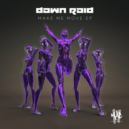Make Me Move album by Dawn Raid - Drum and Bass Cover Art