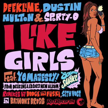 I Like Girls album by Deekline - Drum and Bass Cover Art
