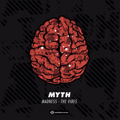 Madness / The Vibes album by Myth - Drum and Bass Cover Art