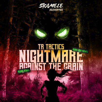 Nightmare / Against The Grain (Remixed) album by TR Tactics - Drum and Bass Cover Art