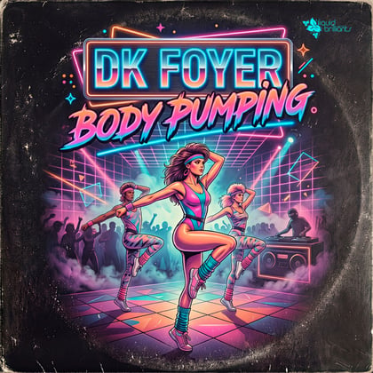 Body Pumping album by Dk Foyer - Drum and Bass Cover Art