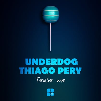 Tease Me album by Thiago Pery & Denius - Drum and Bass Cover Art