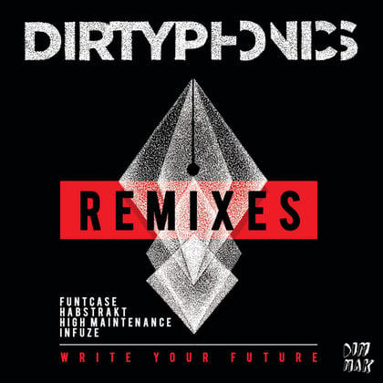Write Your Future Remixes album by Dirtyphonics - Drum and Bass Cover Art