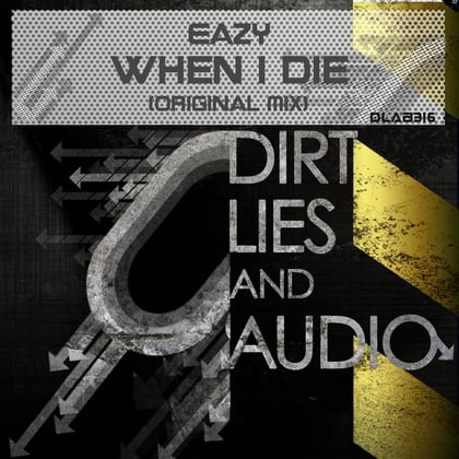 When I Die album by Eazy - Drum and Bass Cover Art