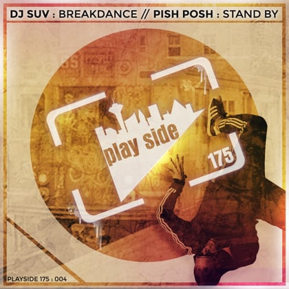 Breakdance album by DJ Suv & Pish Posh - Drum and Bass Cover Art
