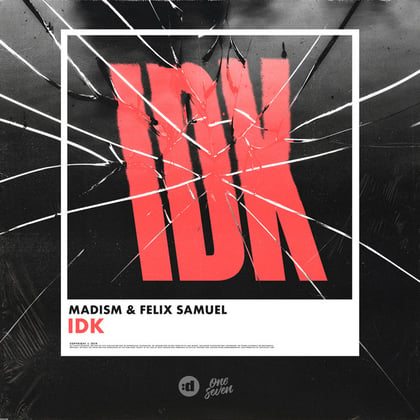 IDK (Crvvcks Remix) album by Vibe Chemistry, Madism, Felix Samuel & Crvvcks - Drum and Bass Cover Art