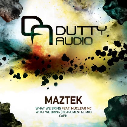 What We Bring album by Maztek - Drum and Bass Cover Art