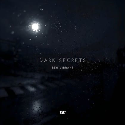 Dark Secrets album by Ben Vibrant - Drum and Bass Cover Art