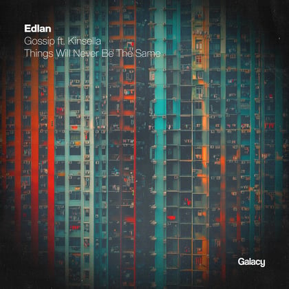 Gossip / Things Will Never Be The Same album by Edlan - Drum and Bass Cover Art