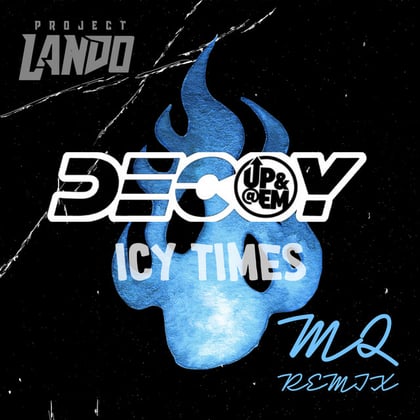 Icy Times (MQ Remix) album by Project Lando, Decoy & MQ - Drum and Bass Cover Art