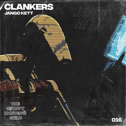 CLANKERS album by Jango Kett - Drum and Bass Cover Art