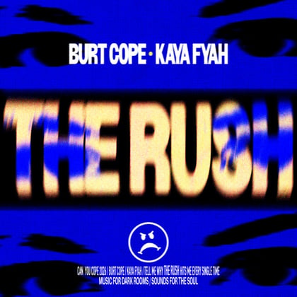 The Rush album by KAYA FYAH & Burt Cope - Drum and Bass Cover Art