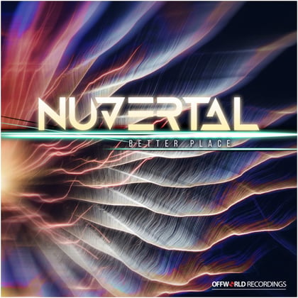 Better Place Ep album by Nuvertal - Drum and Bass Cover Art