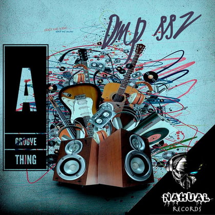 A Groove Thing album by Dmp Ssz - Drum and Bass Cover Art