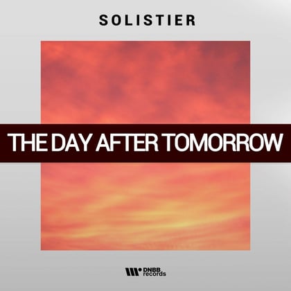 The Day After Tomorrow album by Solistier - Drum and Bass Cover Art