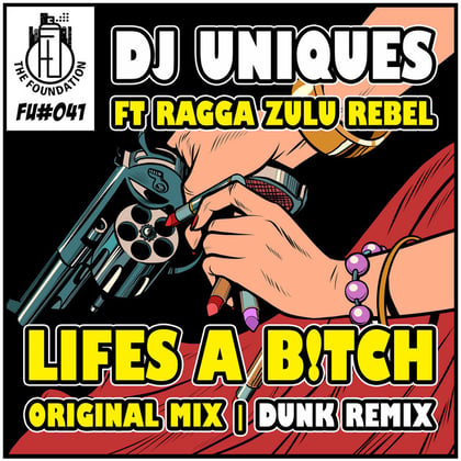 Lifes A B¡tch album by Dunk & DJ Uniques - Drum and Bass Cover Art