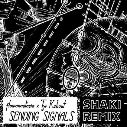 Sending Signals (Shaki Remix) album by Tyr Kohout - Drum and Bass Cover Art