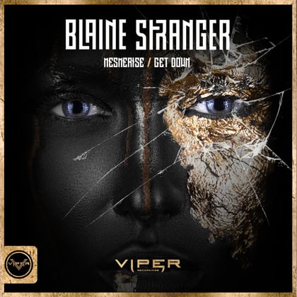 Mesmerise / Get Down album by Blaine Stranger - Drum and Bass Cover Art