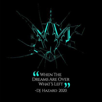 When the Dreams Are Over album by DJ Hazard - Drum and Bass Cover Art