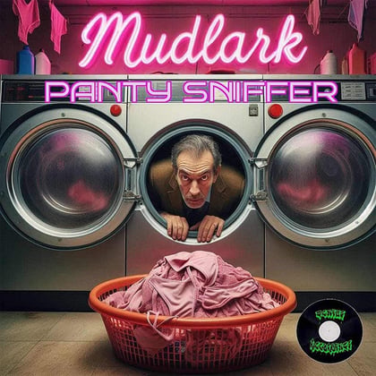 Panty Sniffer EP album by Mudlark - Drum and Bass Cover Art