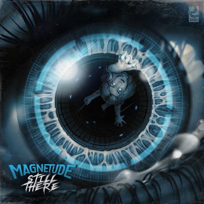 Still There album by Magnetude - Drum and Bass Cover Art