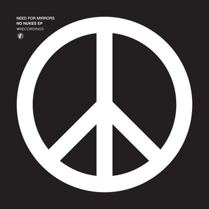 No Nukes EP album by Need For Mirrors - Drum and Bass Cover Art
