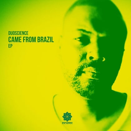 Came From Brazil EP album by Duoscience - Drum and Bass Cover Art