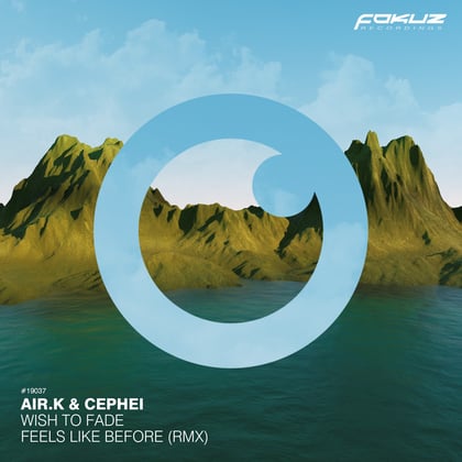 Wish To Fade / Feels Like Before (Rmx) album by Air.K & Cephei - Drum and Bass Cover Art