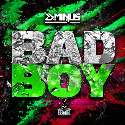 Bad Boy album by D-MINUS - Drum and Bass Cover Art