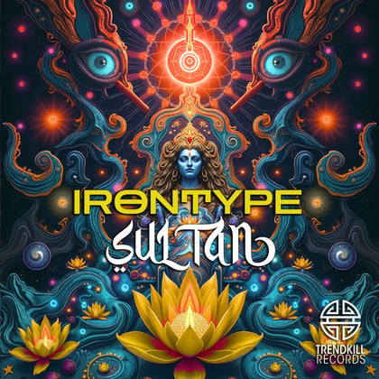 Sultan EP album by IRONTYPE - Drum and Bass Cover Art