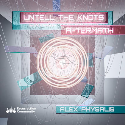 Untell The Knots/Aftermath album by Alex Physalis - Drum and Bass Cover Art