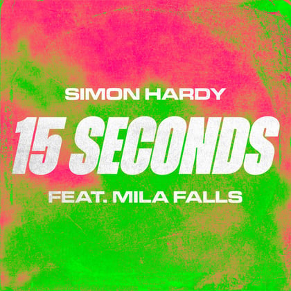 15 Seconds (feat. Mila Falls) album by Skepsis, Simon Hardy & Mila Falls - Drum and Bass Cover Art