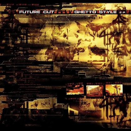 Ghetto Style album by Future Cut - Drum and Bass Cover Art