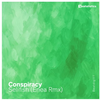 Selfish (Rmx) [Enea Rmx] album by Enea & Conspiracy - Drum and Bass Cover Art
