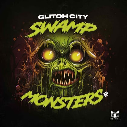 Swamp Monsters EP album by Glitch City - Drum and Bass Cover Art
