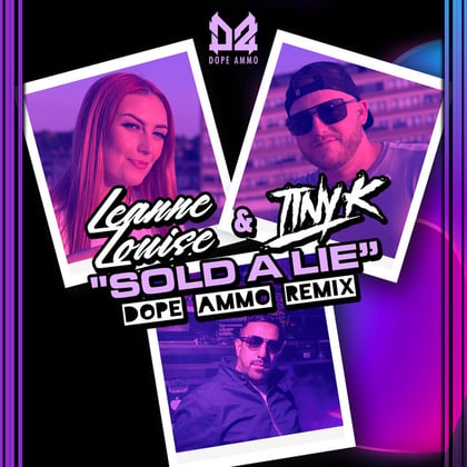 Sold A Lie (Dope Ammo Remix) album by Dope Ammo - Drum and Bass Cover Art
