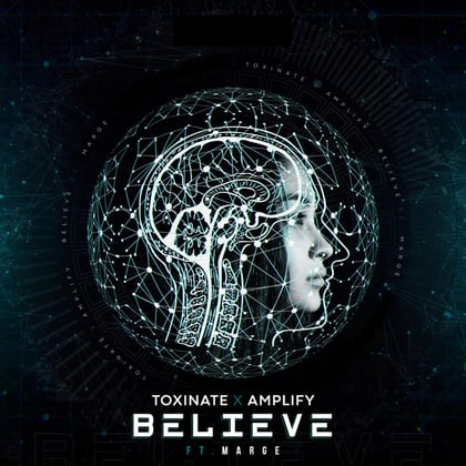 Believe album by Capone, Toxinate & Amplify - Drum and Bass Cover Art
