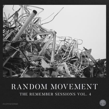 The Remember Sessions Vol. 4 album by Random Movement - Drum and Bass Cover Art
