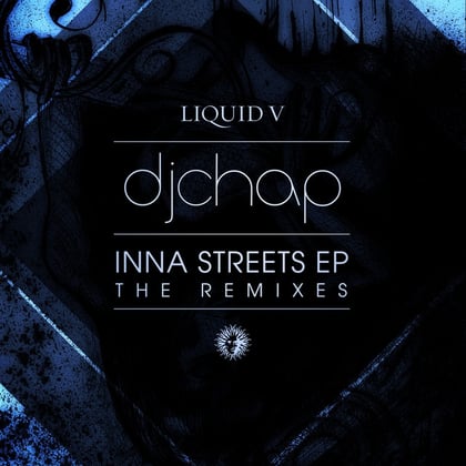 Inna Streets EP (The Remixes) album by DJ Chap - Drum and Bass Cover Art