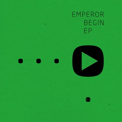 Begin EP album by Emperor - Drum and Bass Cover Art